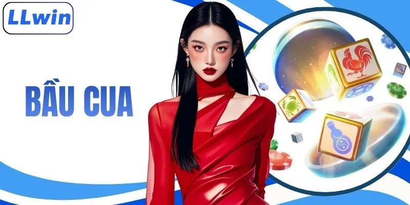 Game Bầu Cua LLWIN - Sân Chơi Đổi Thưởng Hấp Dẫn Nhất