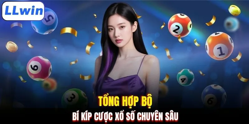 Tổng hợp bộ bí kíp cược xổ số chuyên sâu